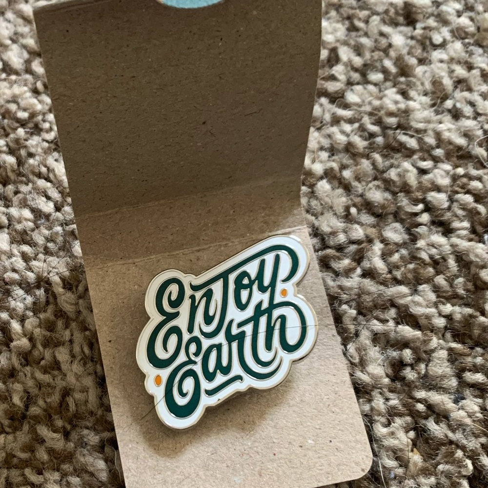 Enjoy Earth pin